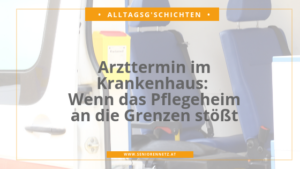 Alltagsgschicht Arzttermin Pflegeheim